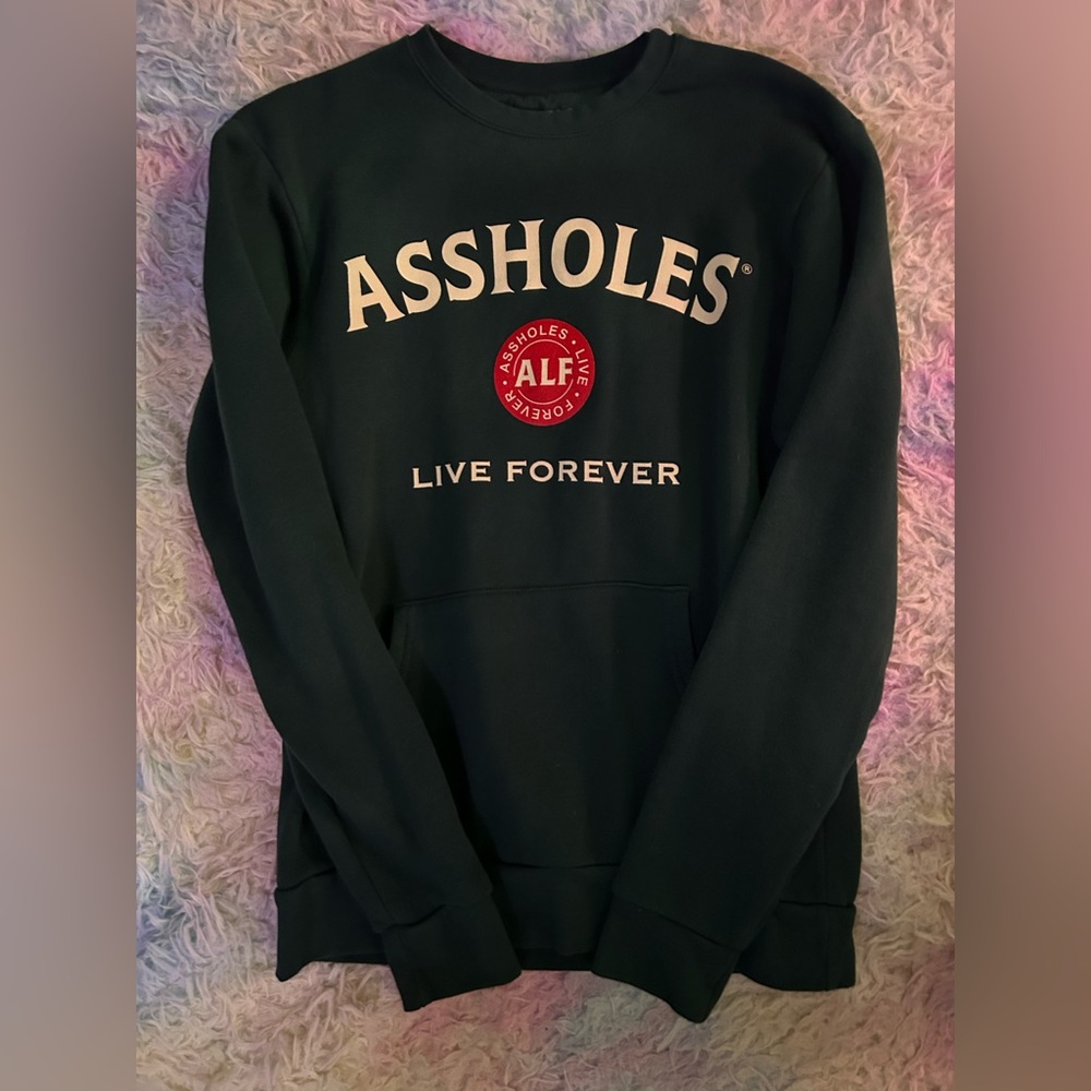 A**holes Live Forever ALF